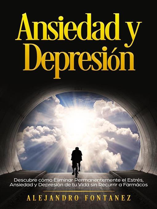 Title details for Ansiedad y Depresión by ALEJANDRO FONTANEZ - Available